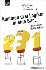 Kommen drei Logiker in eine Bar... - Holger Dambeck