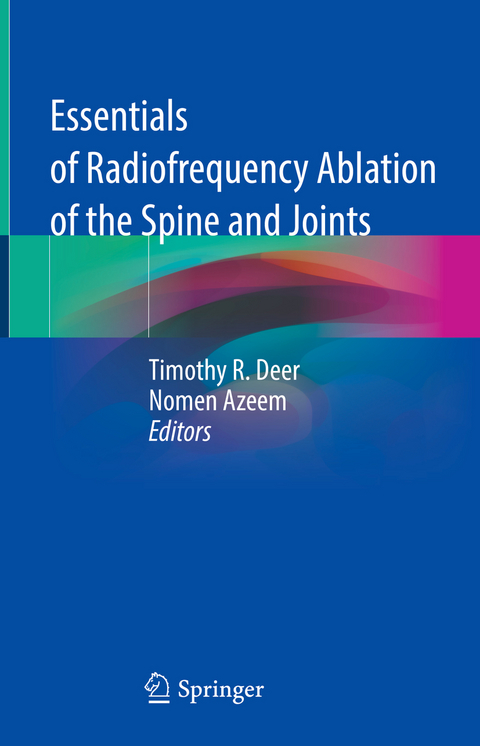 Essentials of Radiofrequency Ablation of the Spine and Joints - 