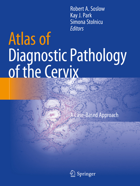 Atlas of Diagnostic Pathology of the Cervix - 