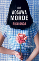 ›Die Aosawa-Morde‹ von Riku Onda