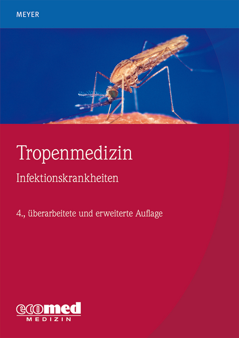 Tropenmedizin - Christian G. Meyer