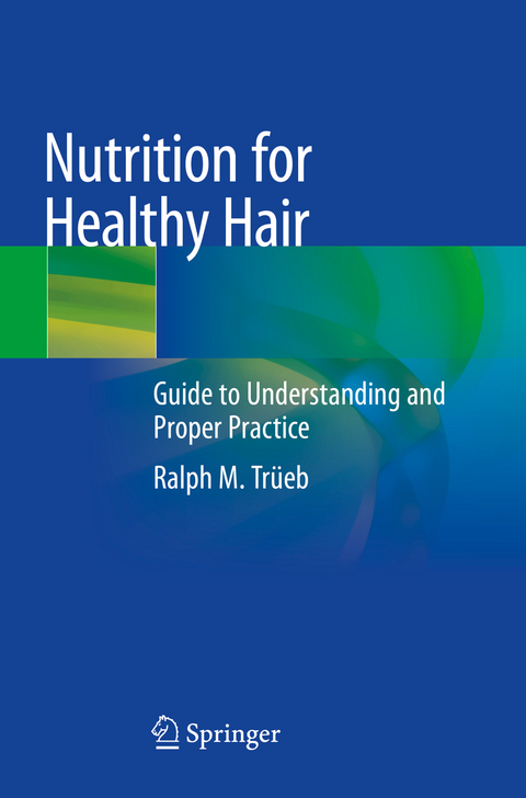 Nutrition for Healthy Hair - Ralph M. Trüeb