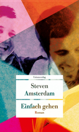 Einfach gehen - Steven Amsterdam