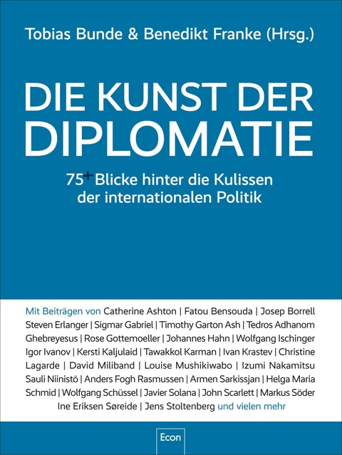 Die Kunst der Diplomatie - Tobias Bunde, Benedikt Franke