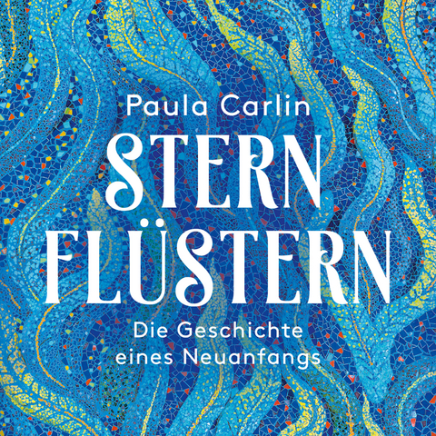 Sternflüstern - Paula Carlin