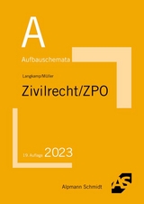 Aufbauschemata Zivilrecht / ZPO - Tobias Langkamp, Frank Müller