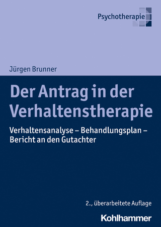 Der Antrag in der Verhaltenstherapie - Jürgen Brunner