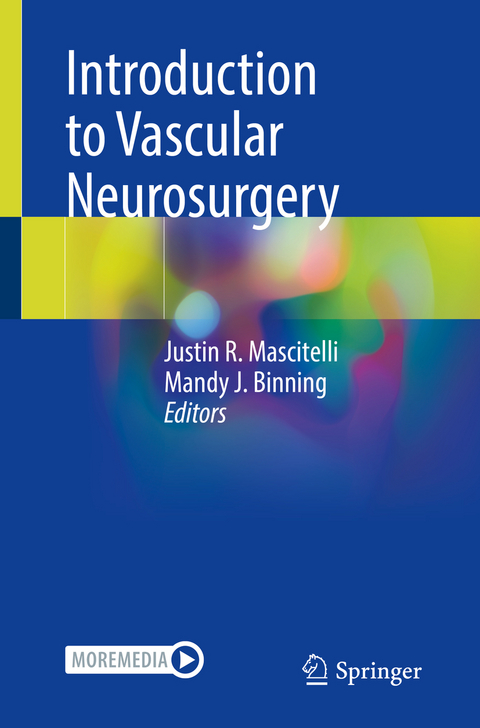 Introduction to Vascular Neurosurgery - 