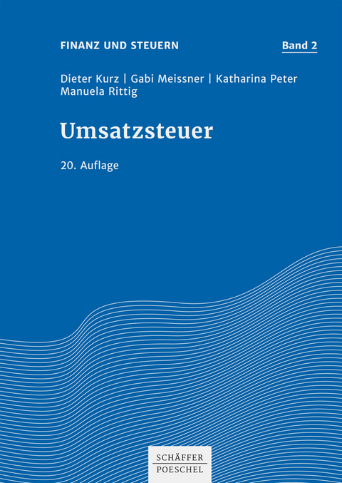 Umsatzsteuer - Dieter Kurz, Gabi Meissner, Katharina Peter, Manuela Rittig
