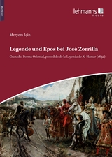 Legende und Epos bei José Zorrilla - Meryem Için