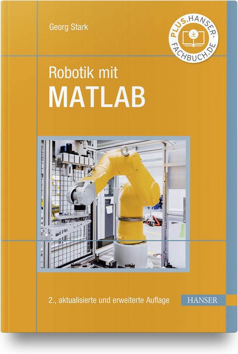 Robotik mit MATLAB - Georg Stark