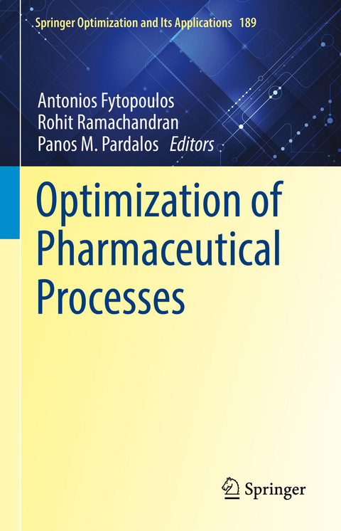 Optimization of Pharmaceutical Processes - 