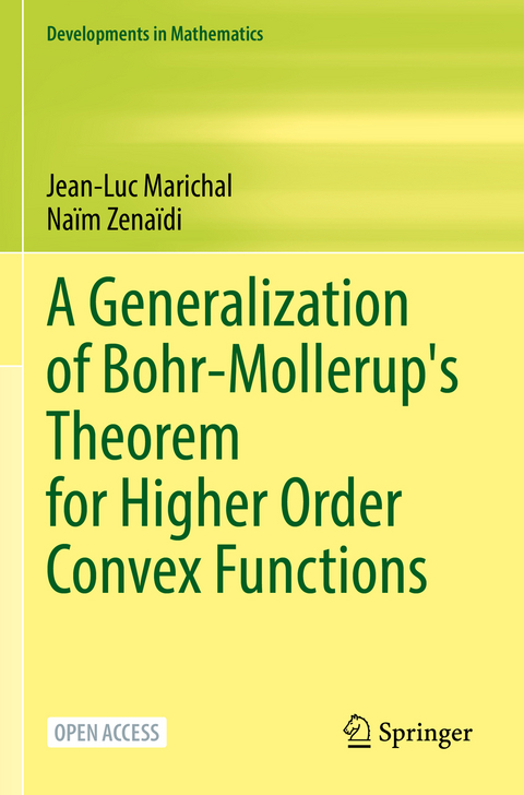 A Generalization of Bohr-Mollerup's Theorem for Higher Order Convex Functions - Jean-Luc Marichal, Naïm Zenaïdi
