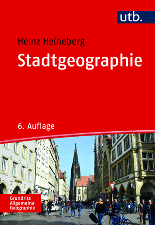 Stadtgeographie - Heinz Heineberg; Jörg Stadelbauer
