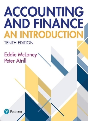 Accounting and Finance: An Introduction + MyLab Accounting with Pearson eText (Package) - Eddie McLaney, Peter Atrill