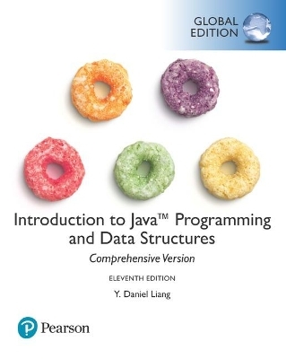 Introduction to Java Programming and Data Structures, Comprehensive Version plus Pearson MyLab Programming with Pearson eText, Global Edition - Y. Liang