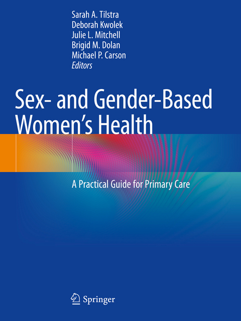 Sex- and Gender-Based Women's Health - 