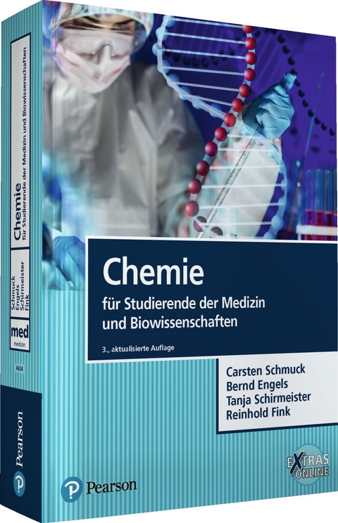 Chemie für Studierende der Medizin und Biowissenschaften - Carsten Schmuck, Bernd Engels, Tanja Schirmeister, Reinhold Fink