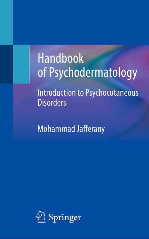 Handbook of Psychodermatology - Mohammad Jafferany