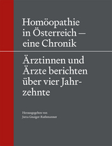 Homöopathie in Österreich – eine Chronik - 