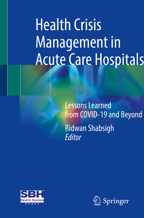 Health Crisis Management in Acute Care Hospitals - 
