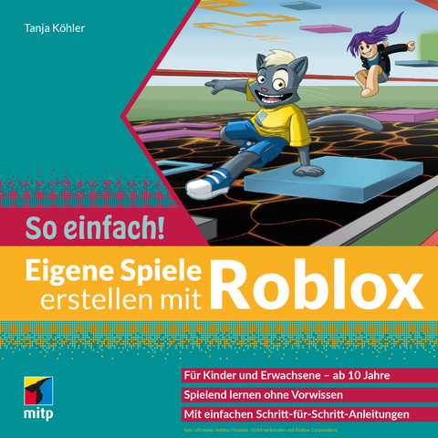 Eigene Spiele erstellen mit Roblox – So einfach! - Tanja Köhler