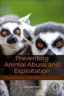 Preventing Animal Abuse and Exploitation - Carla Litchfield
