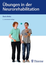 Übungen in der Neurorehabilitation - Brötz, Doris