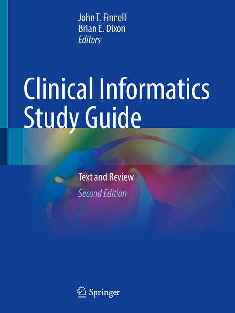 Clinical Informatics Study Guide - 