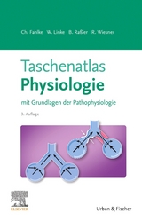 Taschenatlas Physiologie - Fahlke, Christoph; Linke, Wolfgang A.; Raßler, Beate; Wiesner, Rudolf J.