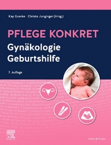 Pflege konkret Gynäkologie Geburtshilfe - 