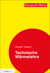 Technische Wärmelehre - Dietzel, Fritz; Wagner, Walter