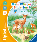 tiptoi® Mein Wörter-Bilderbuch Tiere - Odersky, Eva