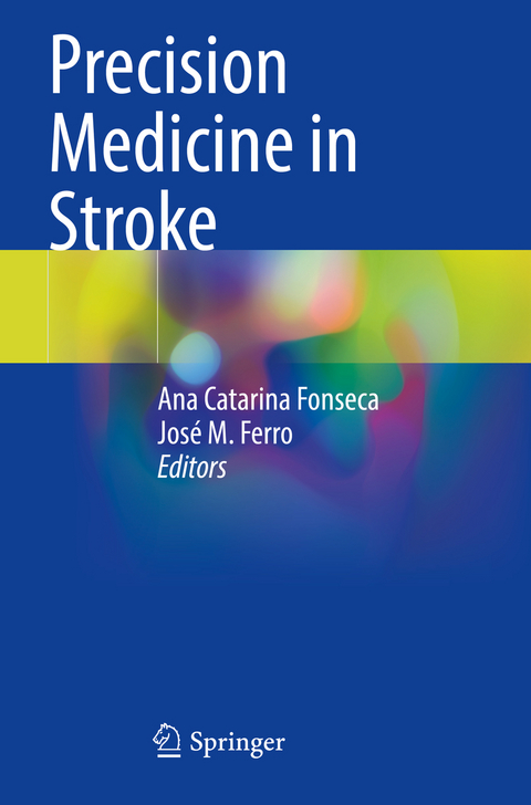 Precision Medicine in Stroke - 