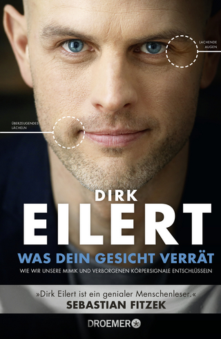 Was dein Gesicht verrät - Dirk Eilert
