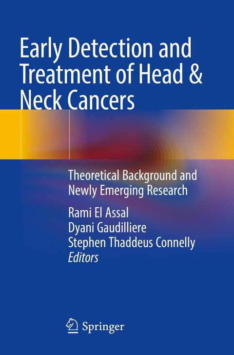 Early Detection and Treatment of Head & Neck Cancers - 