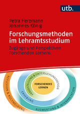 Forschungsmethoden im Lehramtsstudium - Petra Herzmann, Johannes König