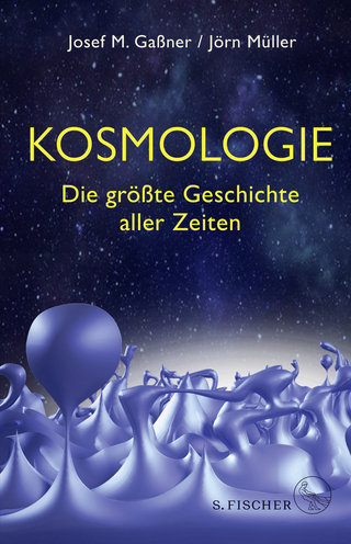 Kosmologie - Josef M. Gaßner; Jörn Müller