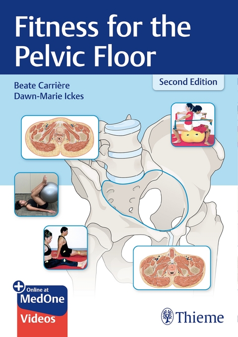 Fitness for the Pelvic Floor - Beate Carriere, Dawn-Marie Ickes