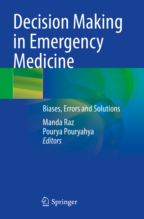 Decision Making in Emergency Medicine - 