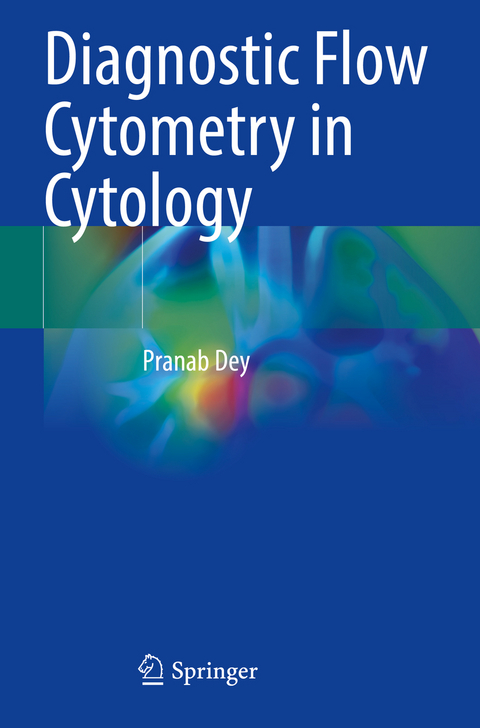 Diagnostic Flow Cytometry in Cytology - Pranab Dey