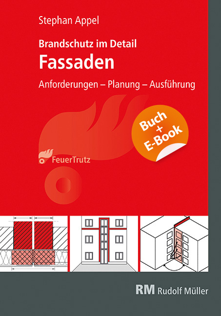 Brandschutz im Detail – Fassaden - mit E-Book (PDF) - Stephan Appel