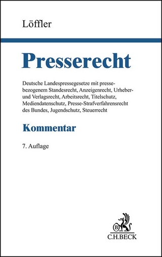 Presserecht - Martin Löffler; Karl Egbert Wenzel; Klaus Sedelmeier …