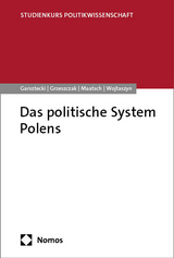 Das politische System Polens - Stefan Garsztecki, Robert Grzeszczak, Aleksandra Maatsch