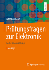 Prüfungsfragen zur Elektronik - Peter Baumann