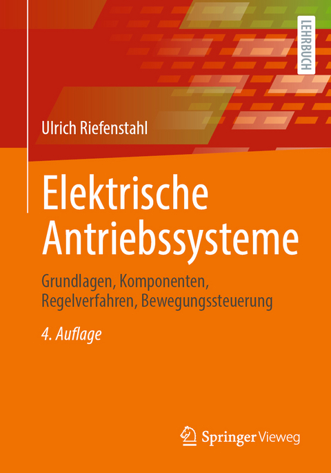 Elektrische Antriebssysteme - Ulrich Riefenstahl