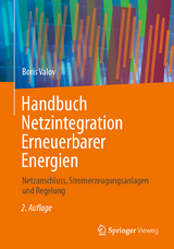 Handbuch Netzintegration Erneuerbarer Energien - Valov, Boris