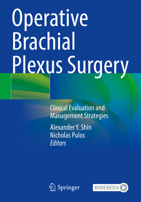 Operative Brachial Plexus Surgery - 