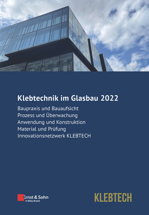 Klebtechnik im Glasbau 2022 - 