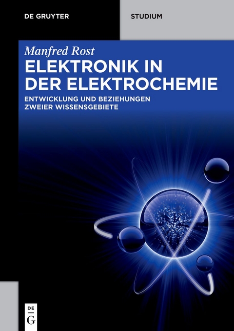 Elektronik in der Elektrochemie - Manfred Rost